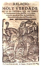 Opuscle de la victria contra el rei de Castella a Lleida. Biblioteca de Catalunya - Barcelona.
